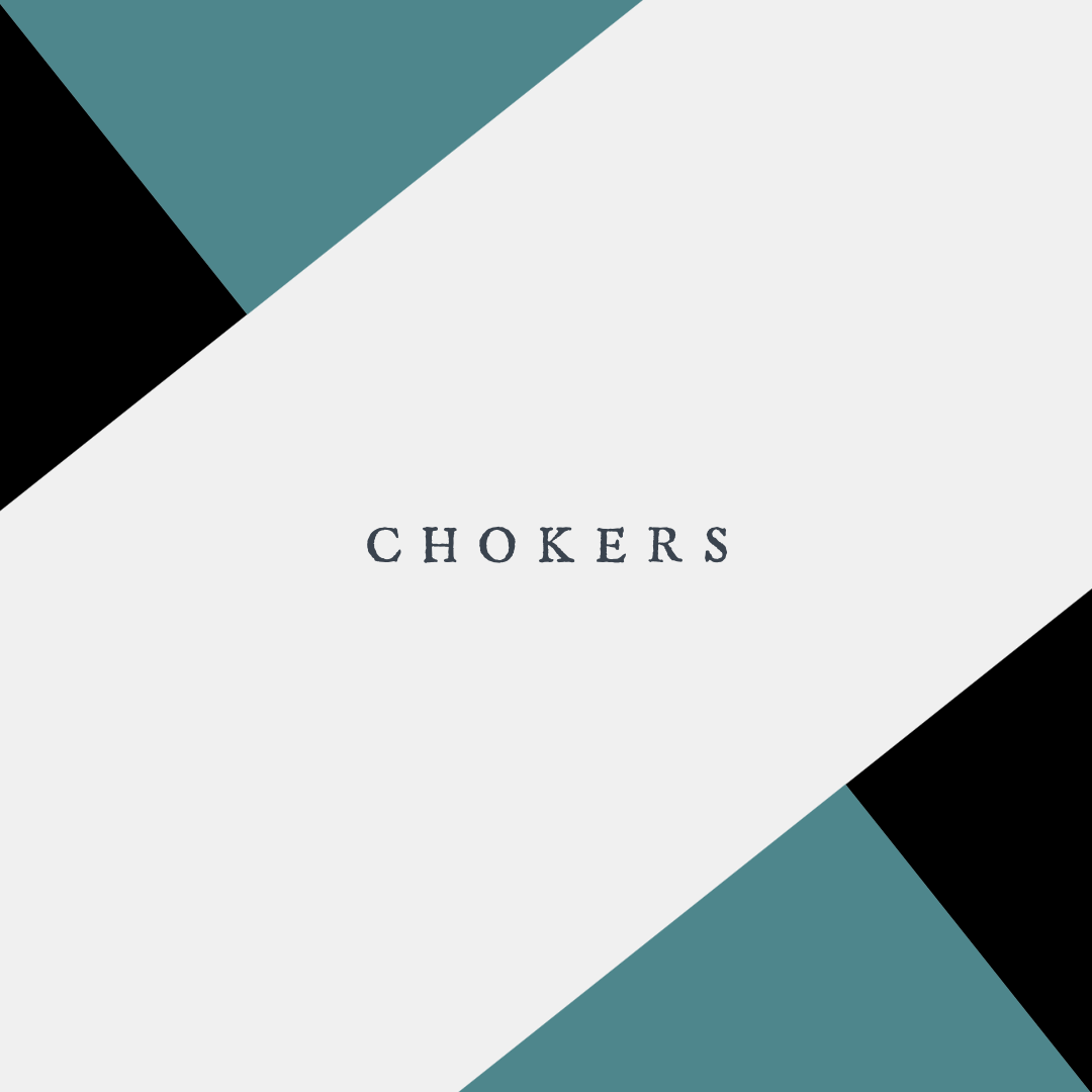 Chokers